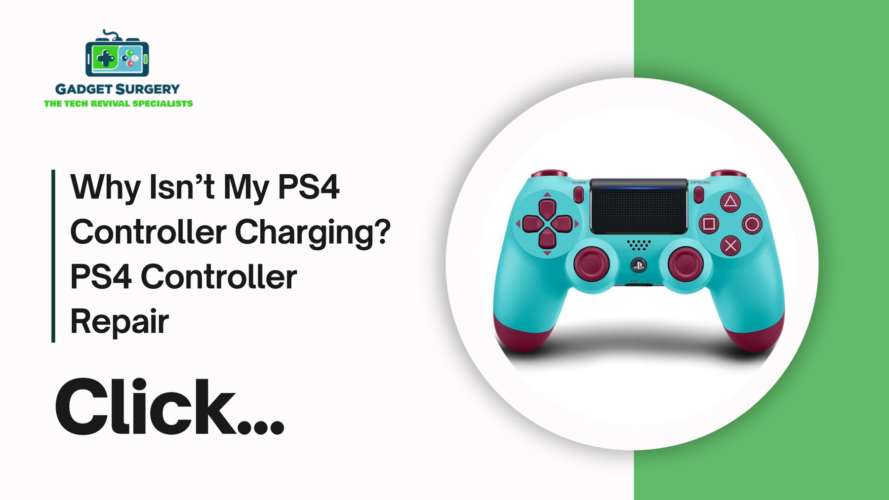 Why Isn’t My PS4 Controller Charging? PS4 Controller Repair