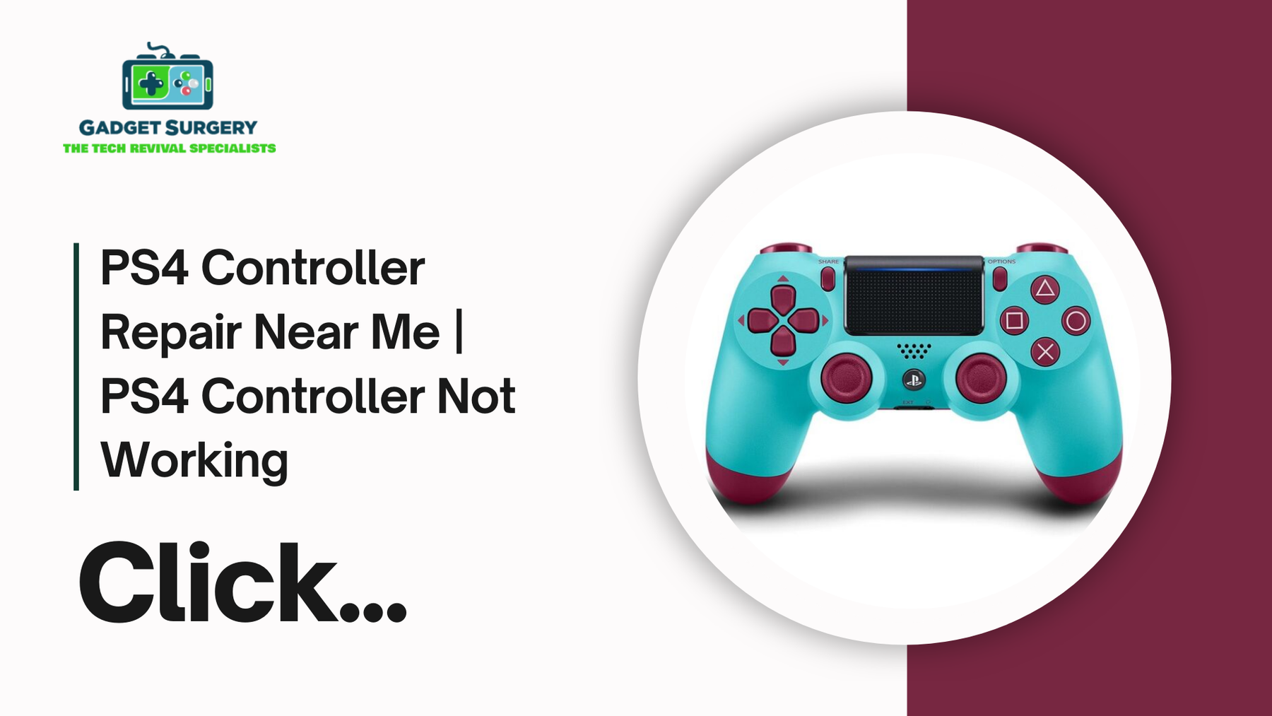 PS4 Controller Repair Near Me | PS4 Controller Not Working