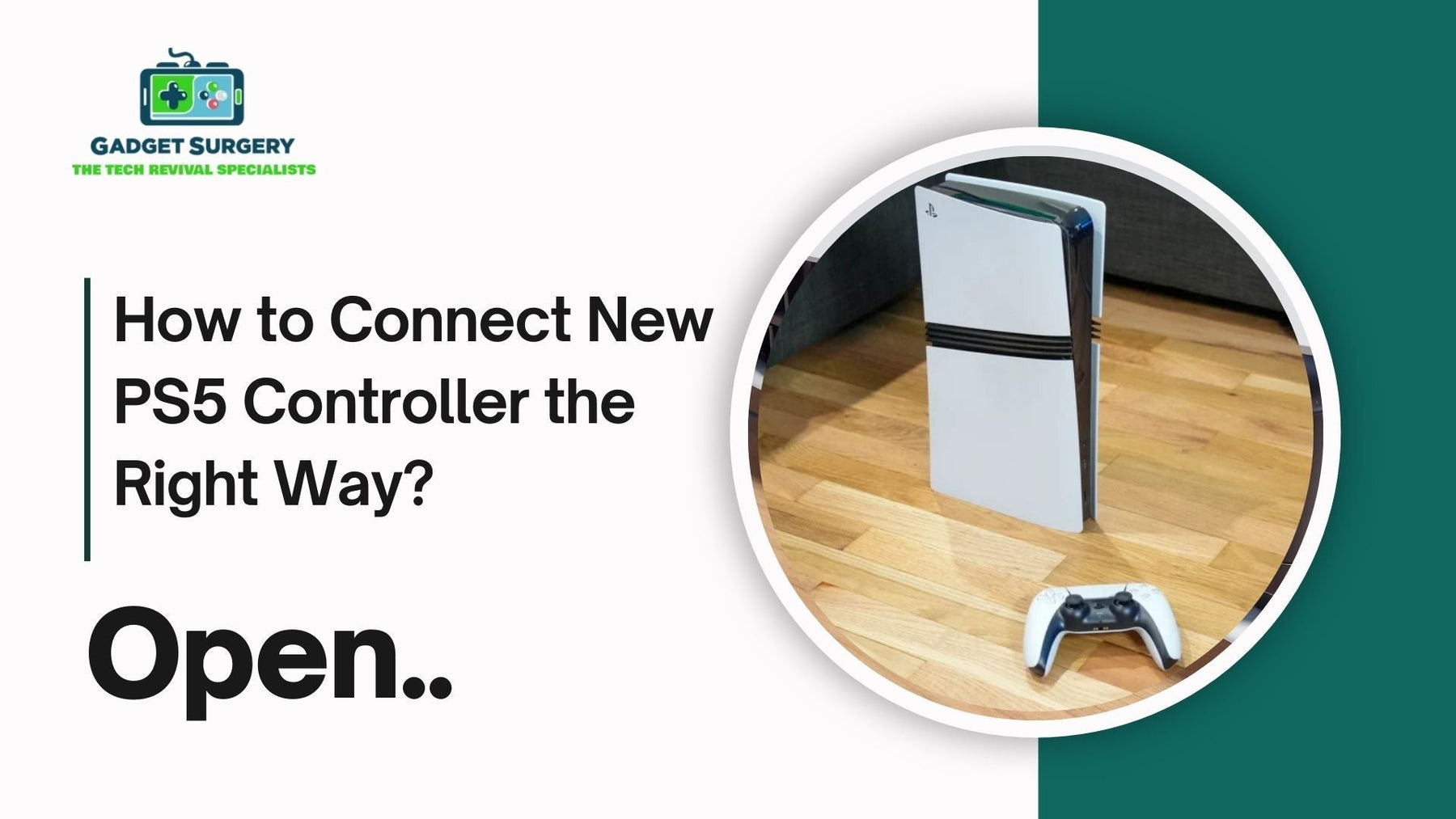 How to Connect New PS5 Controller the Right Way?