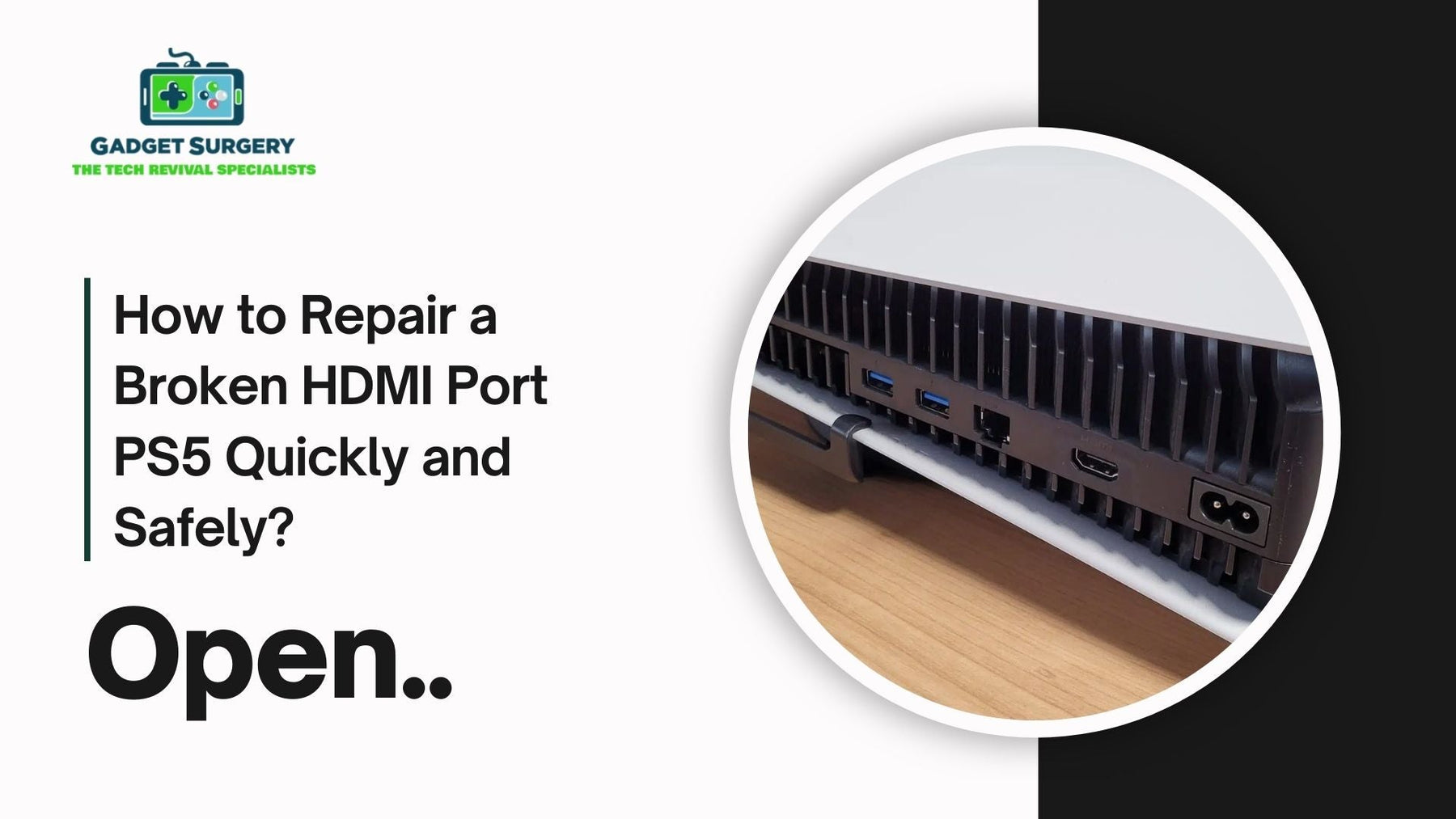 How to Repair a Broken HDMI Port PS5 Quickly and Safely?
