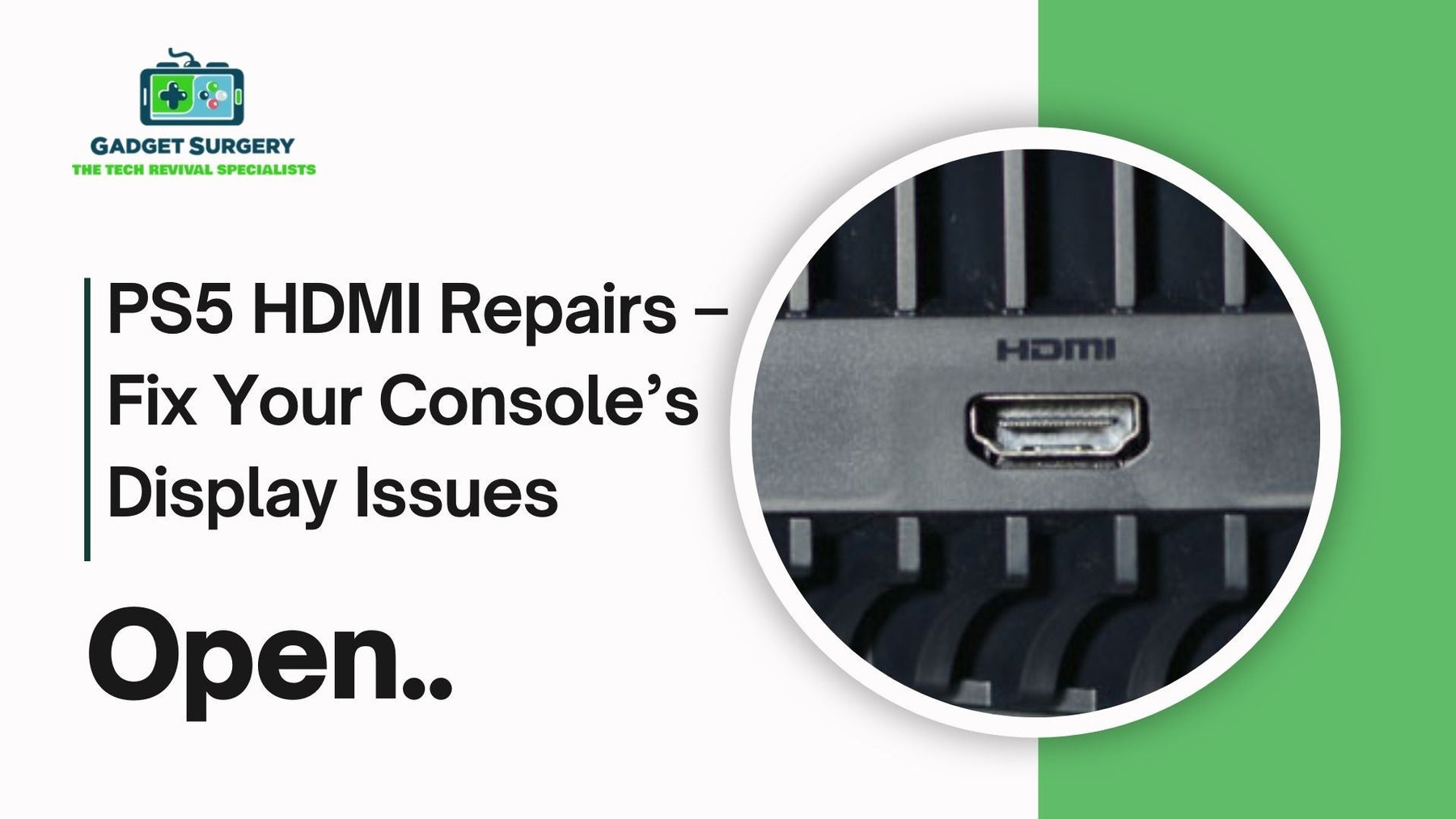 PS5 HDMI Repairs – Fix Your Console’s Display Issues