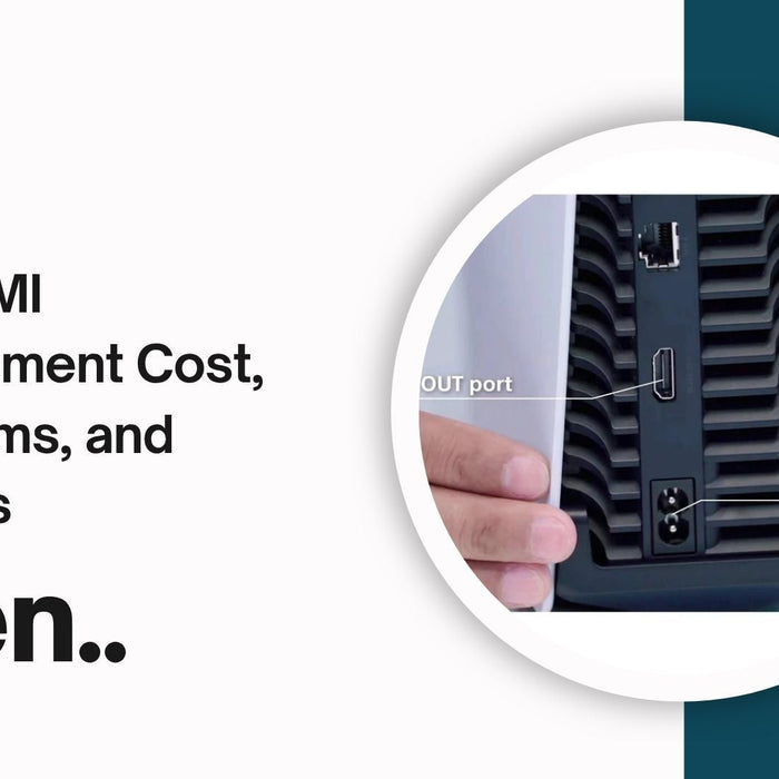 PS5 HDMI Replacement Cost, Symptoms, and Services