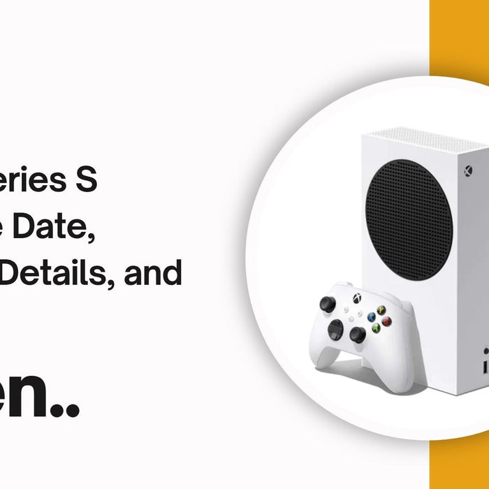 Xbox Series S Release Date, Launch Details, and History