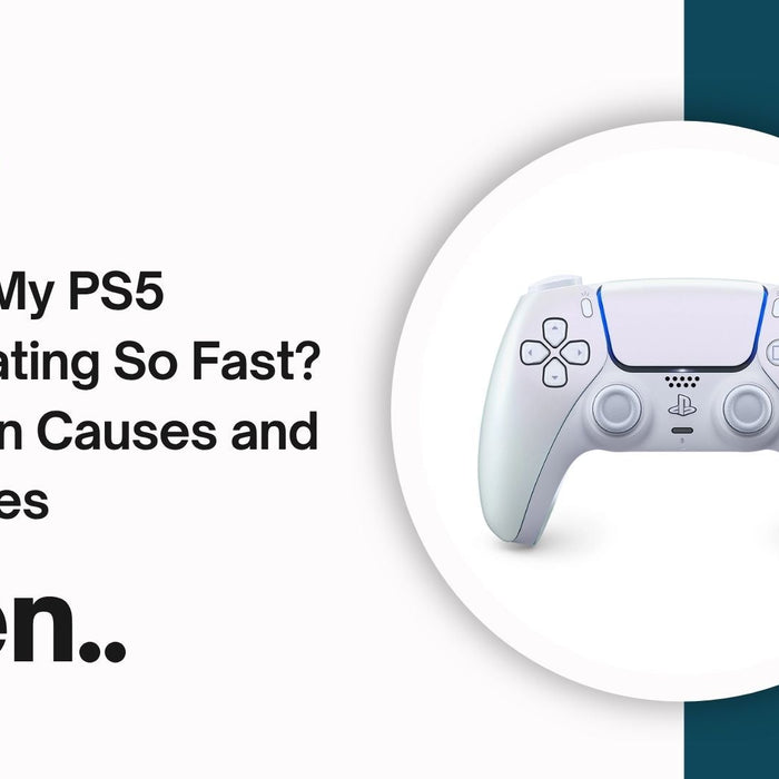 Why Is My PS5 Overheating So Fast? Common Causes and Fast Fixes