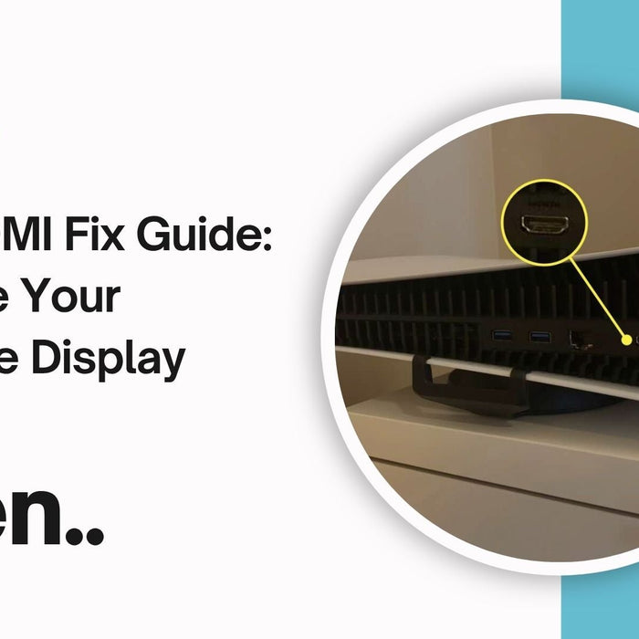 Common PS5 HDMI Issue and How to Quickly Solve It