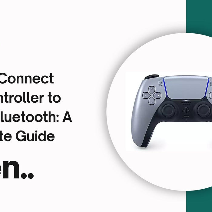 How to Connect PS5 Controller to PC via Bluetooth: A Complete Guide