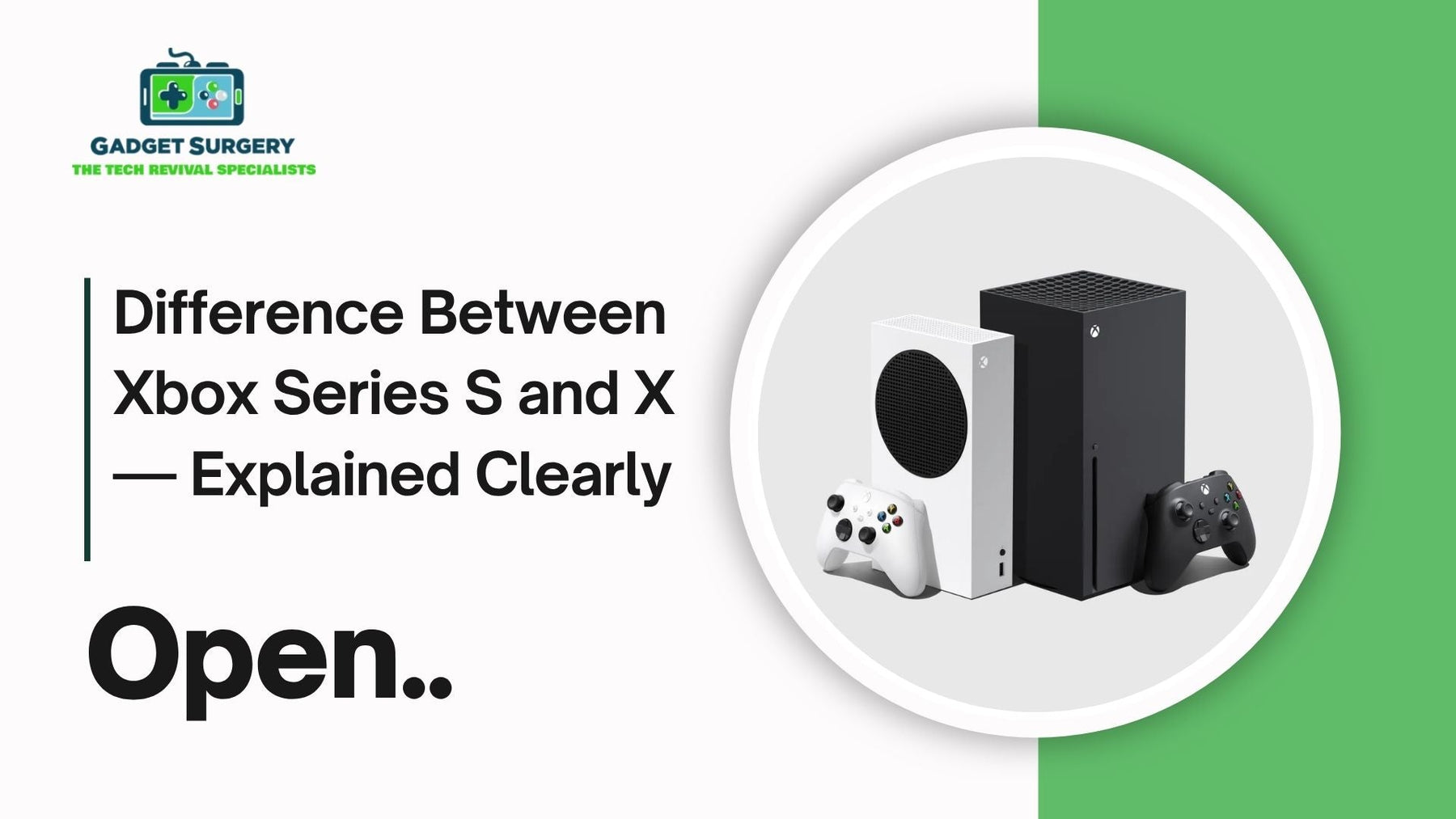 Difference Between Xbox Series S and X — Explained Clearly