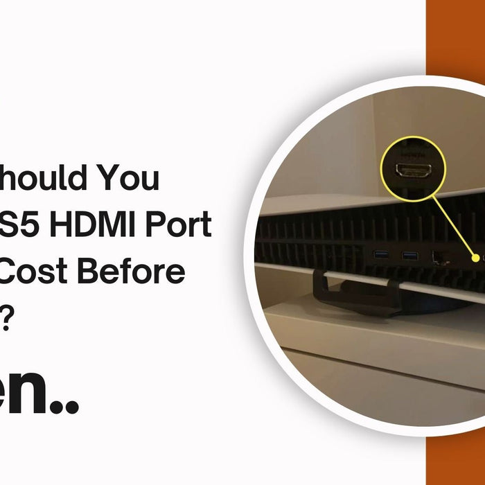 What Should You know PS5 HDMI Port Repair Cost Before You Fix?