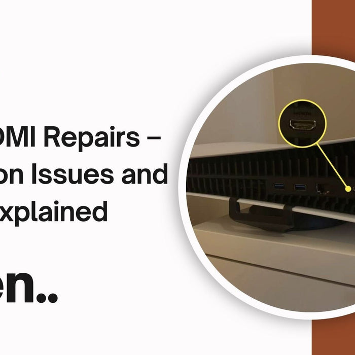 PS5 HDMI Repairs – Common Issues and Fixes Explained