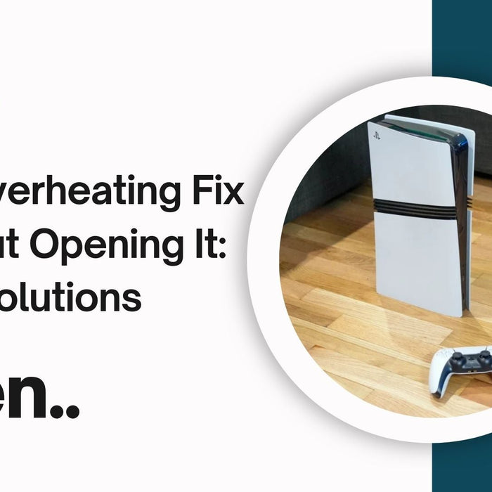 PS5 Overheating Fix Without Opening It: Easy Solutions