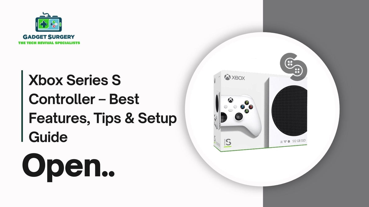 Xbox Series S Controller – Best Features, Tips & Setup Guide — Gadget ...