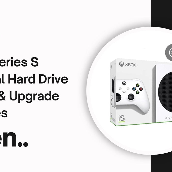Xbox Series S External Hard Drive Repair & Upgrade Services